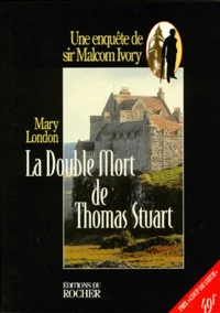 La double mort de Thomas Stuart