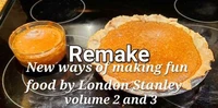 New ways of making fun food volume 3 special edition