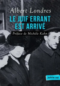 Le Juif errant est arrivé