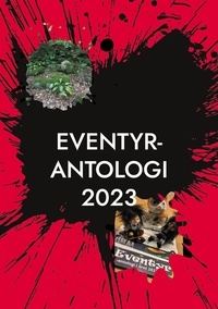 Lone Rytsel - Eventyr-Antologi 2023.