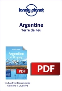  Lonely Planet - GUIDE DE VOYAGE  : Argentine et Uruguay - Terre de Feu.