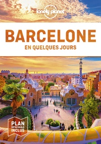  Lonely Planet - Barcelone en quelques jours.