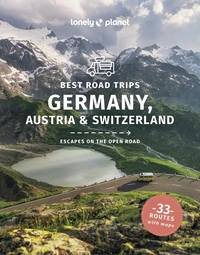 Best Road Trips Germany, Austria & Switzerland