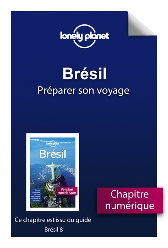eBooks - Travel Guides  Brésil 8 - Préparer son voyage