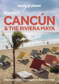 Cancun & the Riviera Maya