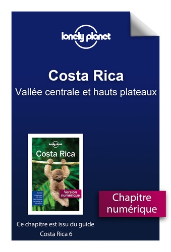 eBooks - Travel Guides  Costa Rica 6 - Vallée centrale et hauts plateaux