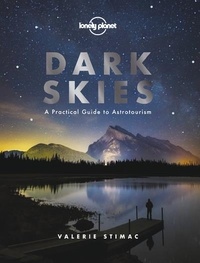 Télécharger le fichier pdf ebookDark Skies  - A Practical Guide to Astrotourism ePub (Litterature Francaise)9781788686198