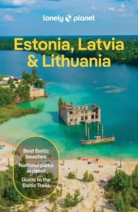 Estonia, Latvia & Lithuania 11ed -anglais-