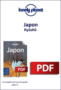 Téléchargement ebook pdfs gratuit Japon - Kyushu par LONELY PLANET ENG
