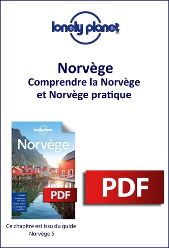 GUIDE DE VOYAGE  Norvège - Comprendre la Norvège et Norvège pratique