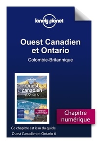  Lonely planet eng - GUIDE DE VOYAGE  : Ouest Canadien et Ontario - Colombie-Britannique.