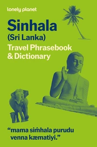 Sinhala (Sri Lanka) Travel Phrasebook & Dictionary 6ed -anglais-