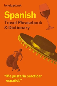 Spanish Travel Phrasebook & Dictionary 10ed -anglais-