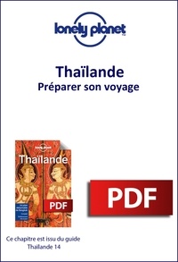  Lonely planet eng - GUIDE DE VOYAGE  : Thaïlande - Préparer son voyage.