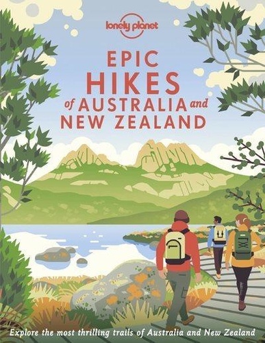  Lonely Planet - Epic Hikes of Australia & New Zealand.