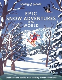  Lonely Planet - Epic Snow Adventures of the World.