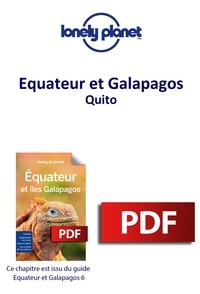  Lonely Planet - GUIDE DE VOYAGE  : Equateur et Galapagos - Quito.