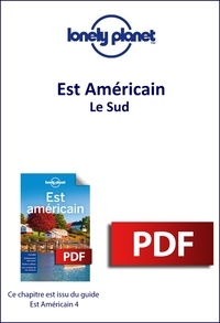  Lonely Planet - GUIDE DE VOYAGE  : Est Américain - Le Sud.