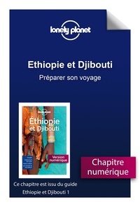  Lonely Planet - Ethiopie et Djibouti - Préparer son voyage.