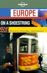  Lonely Planet - Europe on a shoestring.