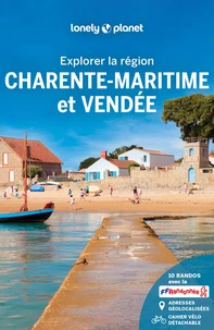 Explorer la région Charente-Maritime et Vendée