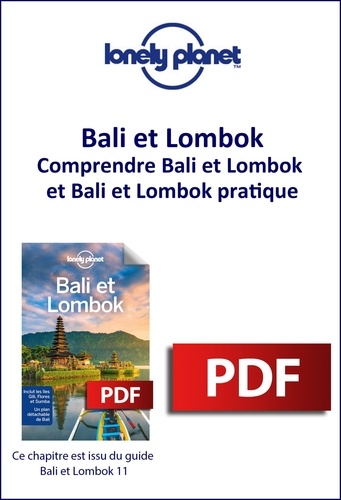 GUIDE DE VOYAGE . Bali et Lombok - Comprendre... de LONELY PLANET FR - PDF  - Ebooks - Decitre