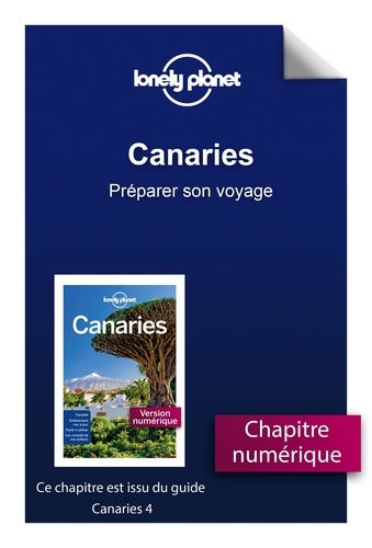 GUIDE DE VOYAGE  Canaries - Préparer son voyage