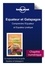 GUIDE DE VOYAGE  Equateur et Galapagos - Comprendre l'Equateur et Equateur pratique