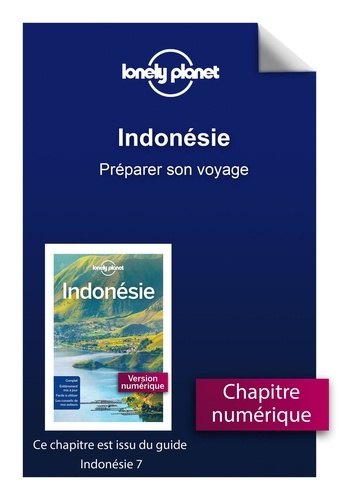 GUIDE DE VOYAGE  Indonésie - Préparer son voyage