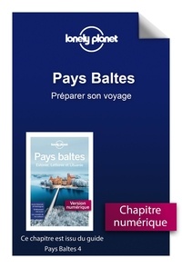  Lonely planet fr - GUIDE DE VOYAGE  : Pays Baltes - Préparer son voyage.