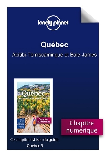 GUIDE DE VOYAGE  Québec - Abitibi-Témiscamingue et Baie-James