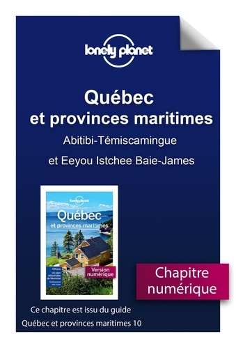 GUIDE DE VOYAGE  Québec - Abitibi-Témiscamingue et Eeyou Istchee Baie-James