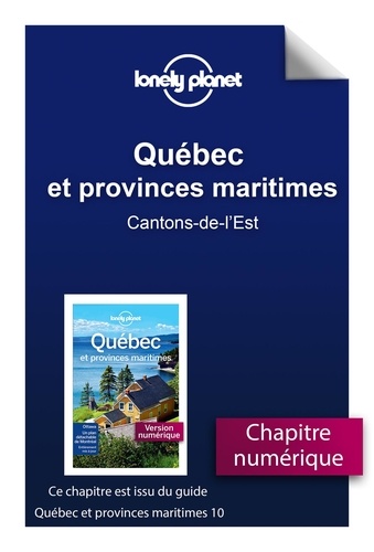 GUIDE DE VOYAGE  Québec - Cantons de l'Est
