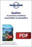  Lonely planet fr - GUIDE DE VOYAGE  : Québec - Laurentides et Lanaudière.