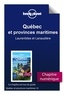  Lonely planet fr - GUIDE DE VOYAGE  : Québec - Laurentides et Lanaudière.