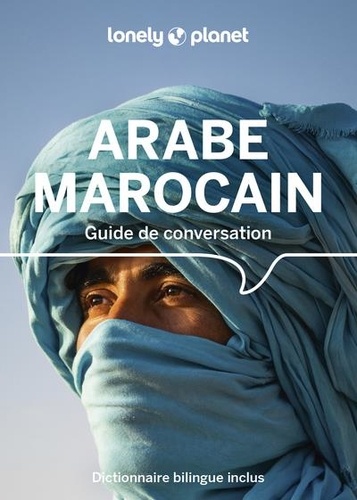  Lonely Planet - Guide de conversation Arabe marocain.