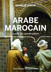 Guide de conversation Arabe marocain