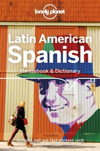  Lonely Planet - Latin american spanish phrasebook & dictionary.