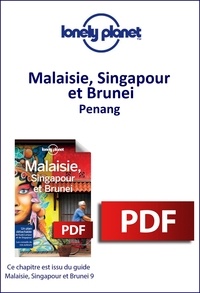 Lonely Planet - GUIDE DE VOYAGE  : Malaisie, Singapour et Brunei - Penang.