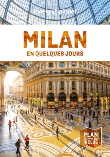  Lonely Planet - Milan en quelques jours. 1 Plan détachable