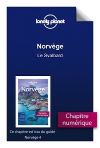  Lonely Planet - GUIDE DE VOYAGE  : Norvège - Le Svalbard.