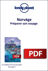  Lonely Planet - GUIDE DE VOYAGE  : Norvège - Préparer son voyage.