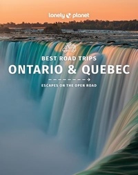  Lonely Planet - Ontario & Quebec best road trips.