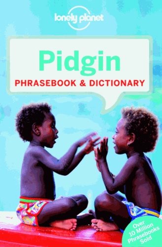  Lonely Planet - Pidgin phrasebook & dictionary.
