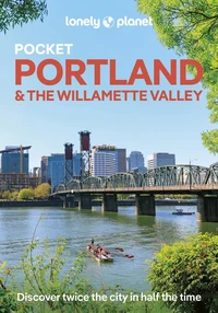 Pocket Portland & the Willamette Valley