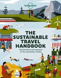  Lonely Planet - The sustainable travel handbook.