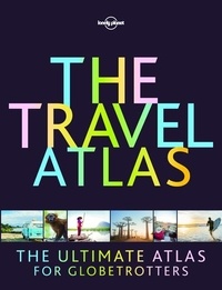  Lonely Planet - The travel atlas.