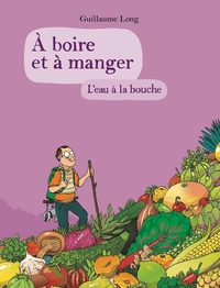 A boire et à manger Tome 5