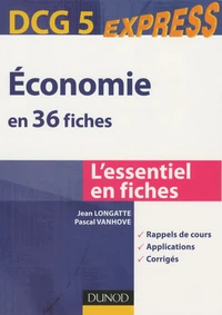 DCG 5 : Economie en 36 fiches