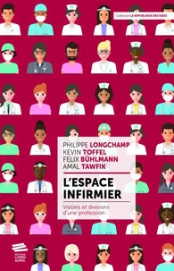 L'espace infirmier